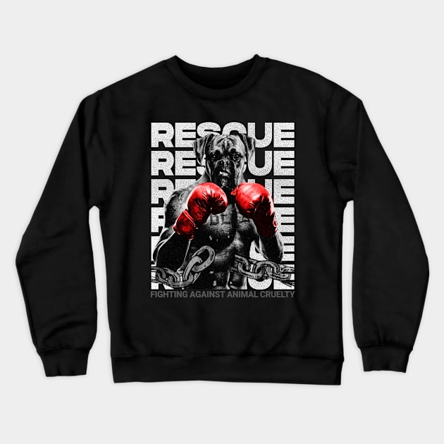 A German Boxer Dog Fighting Against Animal Cruelty Crewneck Sweatshirt by JPNDEMON